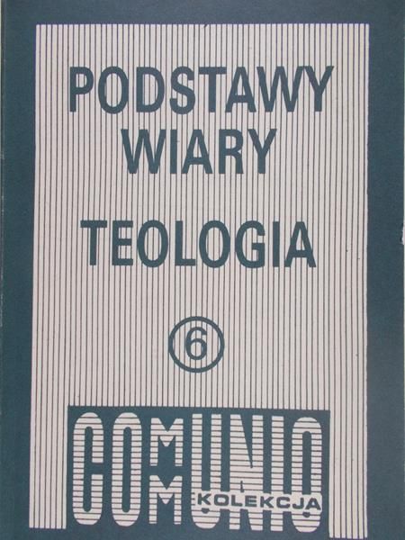 Balter Lucjan (red.) - Podstawy wiary teologia