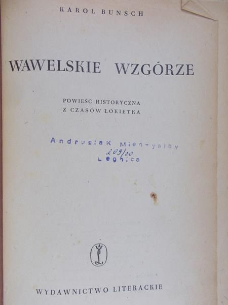 Bunsch Karol  - Wawelskie wzgórze