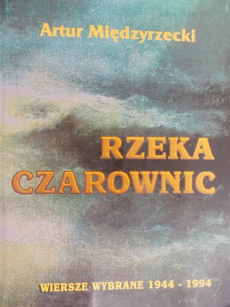 Międzyrzecki Artur - Rzeka czarownic
