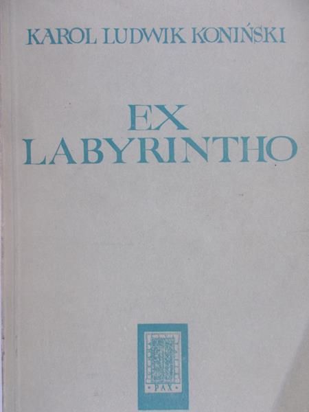 Koniński Karol Ludwik - Ex Labyrintho