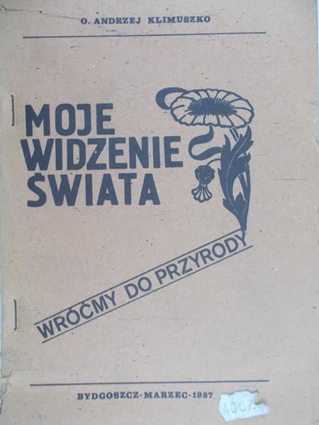 Klimuszko Andrzej - Moje widzenie świata