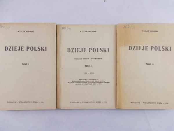 Sobieski Wacław - Dzieje Polski, T.I-III, 1938 r.