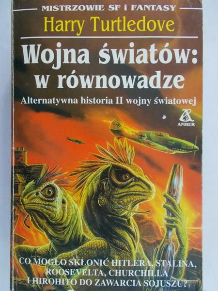Turtledove Harry - Wojna światów: w równowadze