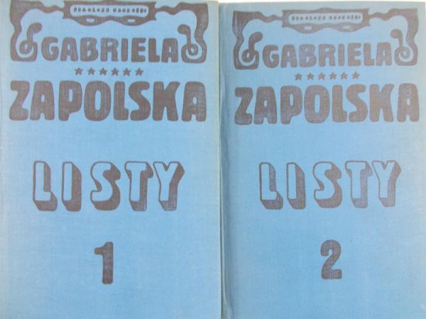 Zapolska Gabriela - Listy, cz. 1 i 2