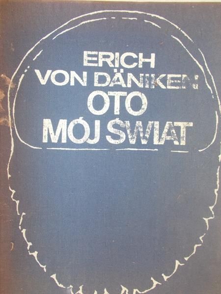 von Daniken Erich - Oto mój świat