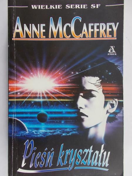 McCaffrey Anne - Pieśń kryształu