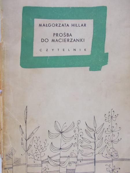 Hillar Małgorzata - Prośba do macierzanki