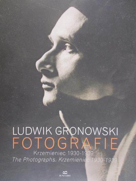 Gronowski Ludwik - Fotografie Krzemieniec 1930-1939