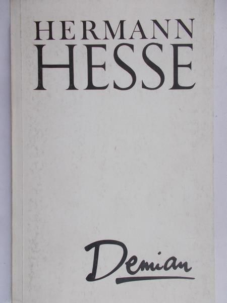 Hesse Herman - Demian: dzieje młodości Emila Sinclaira
