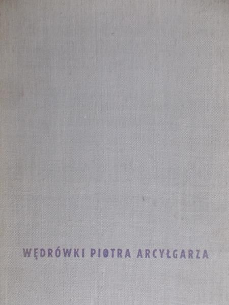 Drda Jan - Wędrówki Piotra Arcygarza