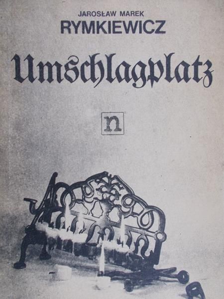 Rymkiewicz Jarosław - Umschlagplatz