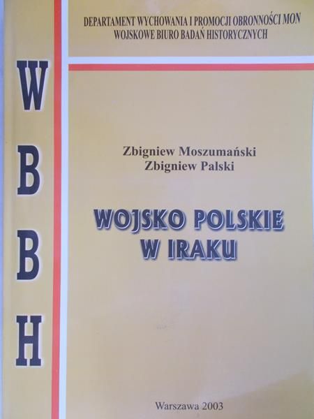 Moszumański Zbigniew - Wojsko polskie w Iraku
