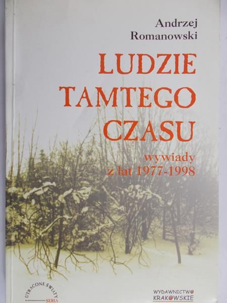 Romanowski Andrzej - Ludzie tamtego czasu