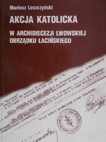 Leszczyński Mariusz - Akcja Katolicka