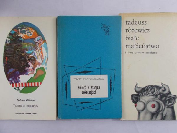 Różewicz Tadeusz - Tarcza z pajęczyny / Śmierć w starych dekoracjach / Białe małżeństwo