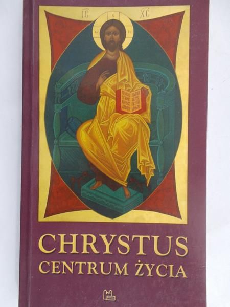 Zatorski Włodzimierz - Chrystus Centrum Życia