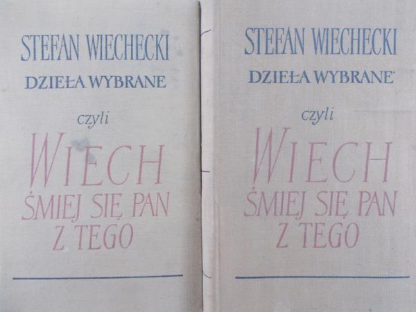 Wiechecki Stefan - Dzieła wybrane tom I-II