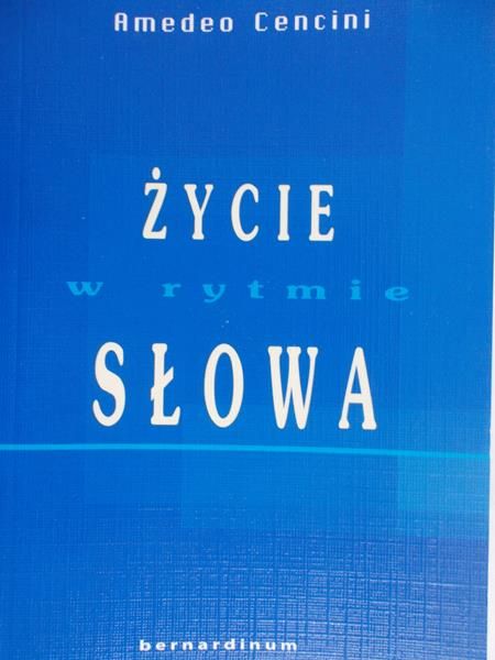 Cencini Amedeo - Życie w rytmie słowa