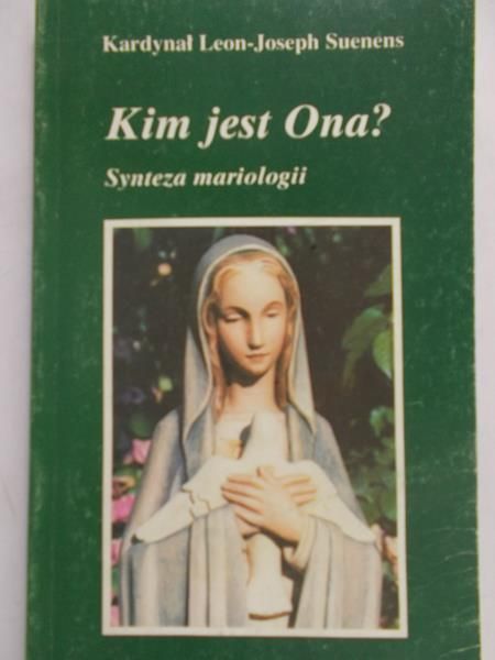 Suenens L. - Kim jest Ona?