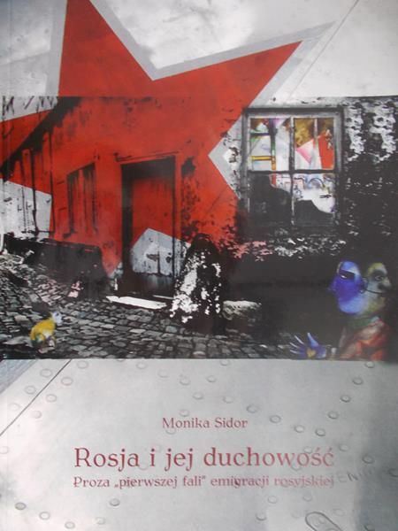 Sidor Monika - Rosja i jej duchowość