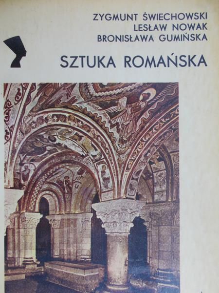 Świechowski Zygmunt - Sztuka romańska