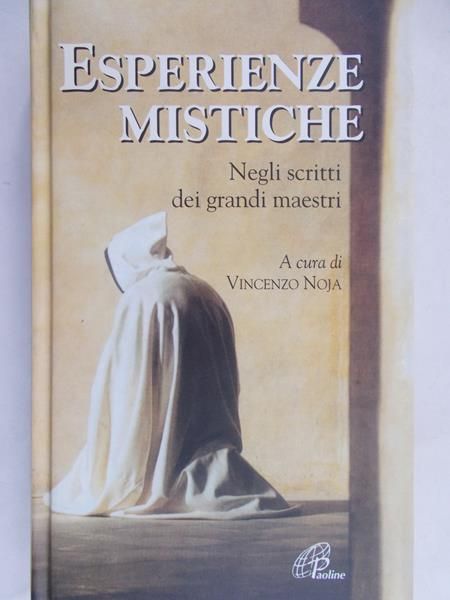 Vincezo Noja - Esperienze Mistiche