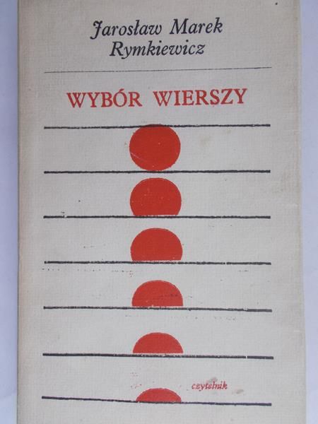 Rymkiewicz Jarosław Marek - Wybór wierszy