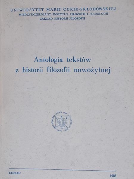 Cabaj Jerzy (opr.) - Antologia tekstów z historii filozofii nowożytnej