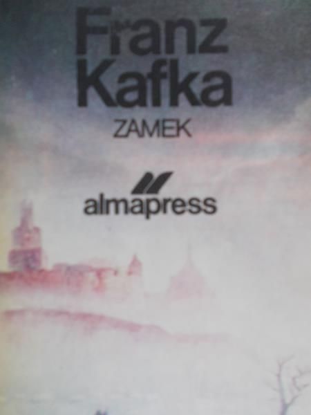 Kafka Franz - Zamek