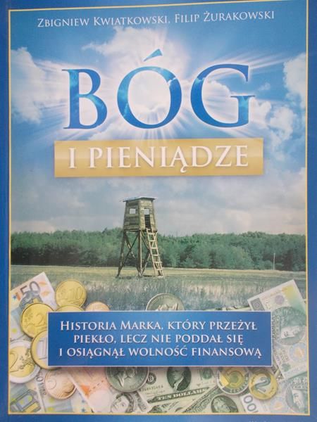 Kwiatkowski Zbigniew  -  Bóg i Pieniądze