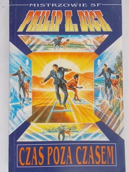 Dick Philip - Czas poza czasem