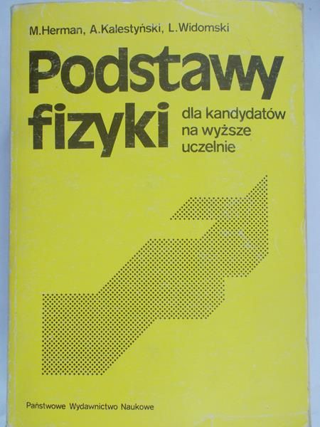Herman Marian - Podstawy fizyki