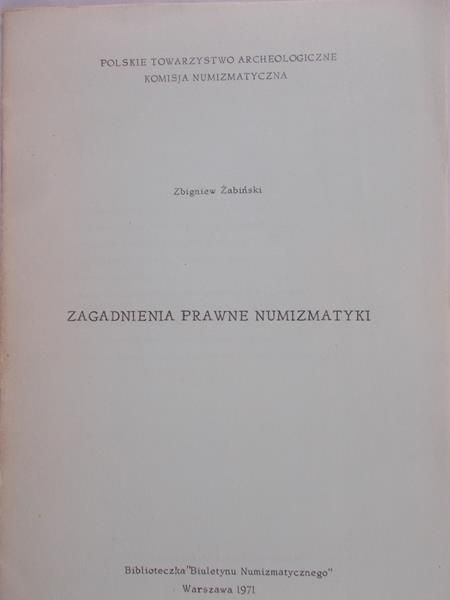 Żabiński Zbigniew - Zagadnienia prawne numizmatyki