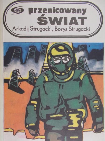 Strugacki Arkadij - Przenicowany świat