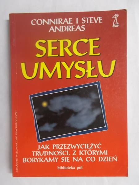 Andreas Connirae - Serce umysłu