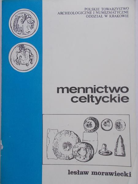 Morawiecki Lesław - Mennictwo celtyckie