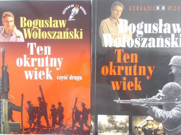Wołoszański Bogusław - Ten okrutny wiek, cz. I-II