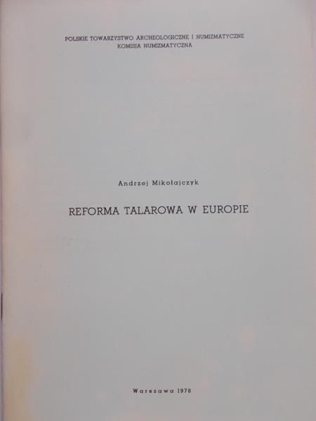 Mikołajczyk Andrzej - Reforma talarowa w Europie