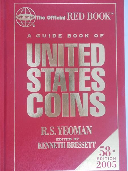 Yeoman R.S. - A guidebook of united states coins