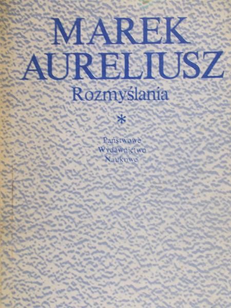 Aureliusz Marek - Rozmyślania