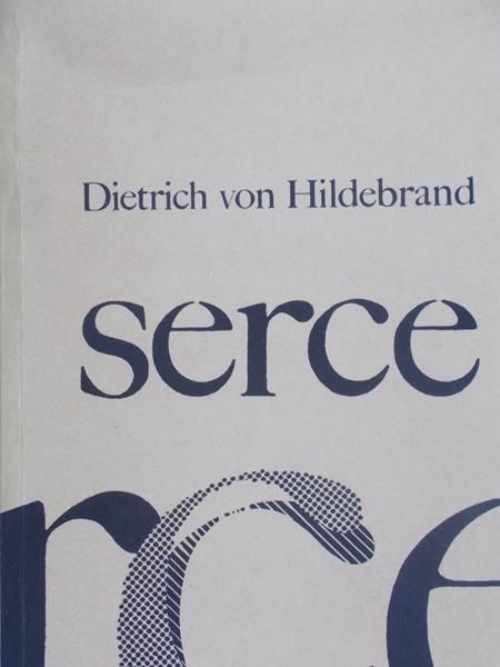 Hildebrand Dietrich von - Serce
