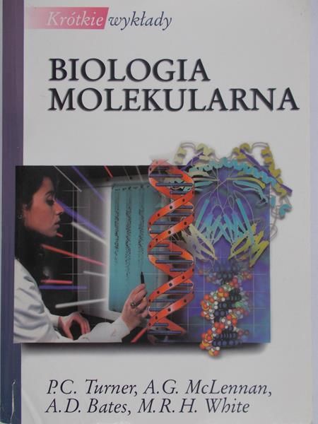 Turner P.C - Biologia molekularna