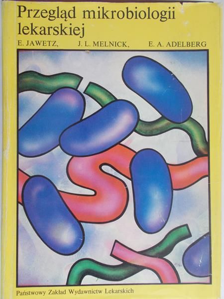 Jawetz E. - Przegląd mikrobiologii lekarskiej
