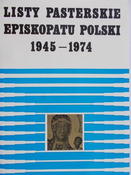 Listy pasterskie Episkopatu Polski 1945 – 1974