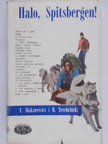Makarewicz Tadeusz - Halo, Spitsbergen!