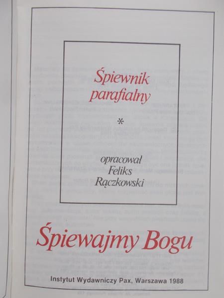 Rączkowski Feliks - Śpiewajmy Bogu