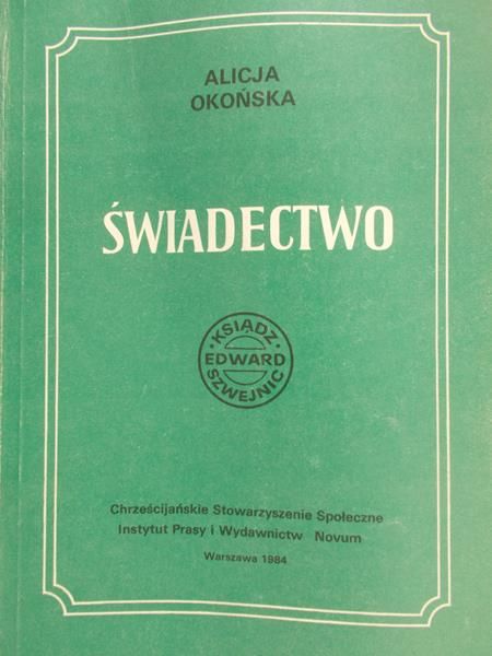 Okońska Alicja -  Świadectwo