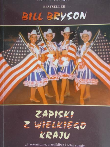 Bryson Bill - Zapiski z wielkiego kraju