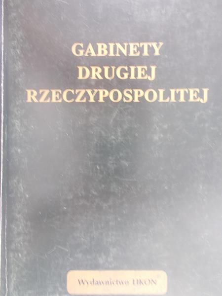 Janusz Faryś - Gabinety Drugiej Rzeczypospolitej
