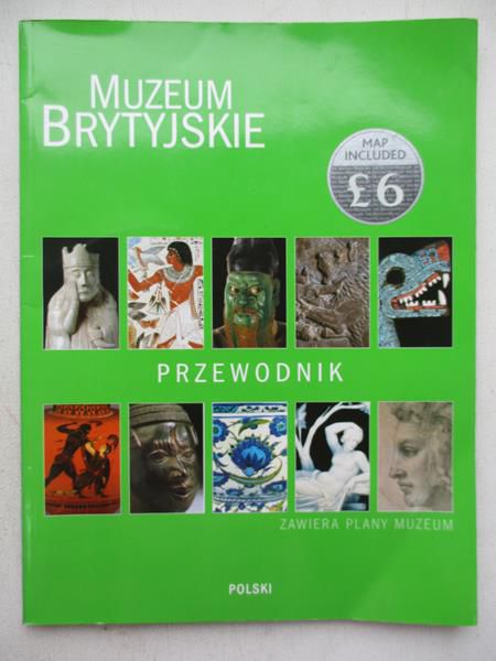 Kosek Joanna M. (red.) - Muzeum Brytyjskie. Przewodnik
